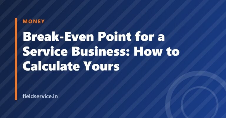 Break-Even Point for a Service Business: How to Calculate Yours