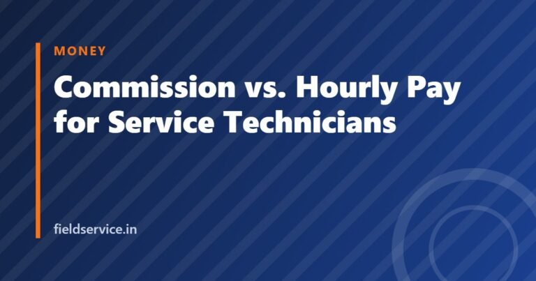 Commission vs. Hourly Pay for Service Technicians