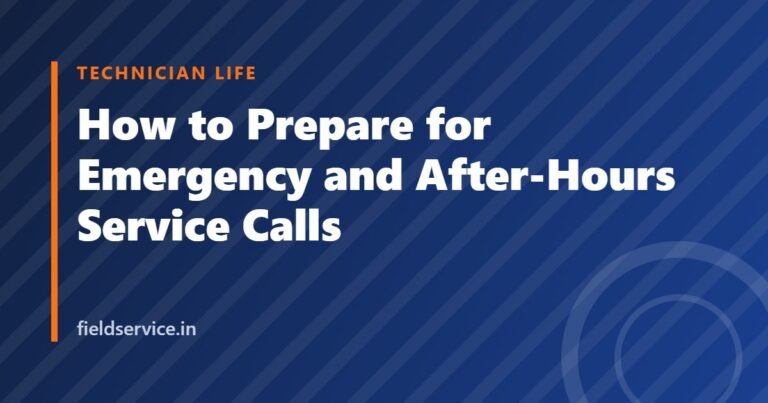 How to Prepare for Emergency and After-Hours Service Calls