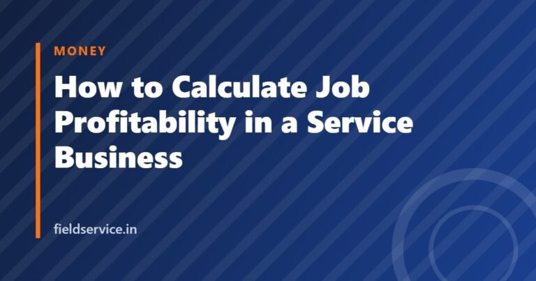 How to Calculate Job Profitability in a Service Business