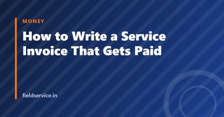 How to Write a Service Invoice That Gets Paid