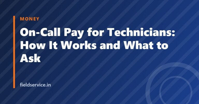 On-Call Pay for Technicians: How It Works and What to Ask