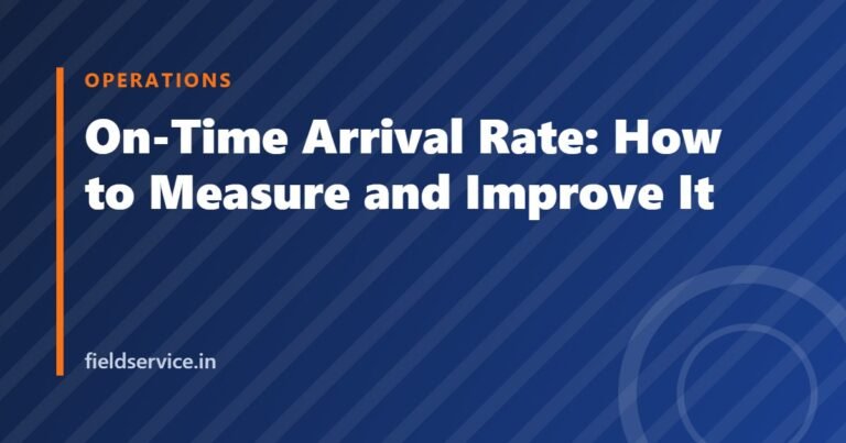 On-Time Arrival Rate: How to Measure and Improve It