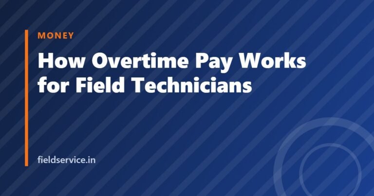 How Overtime Pay Works for Field Technicians