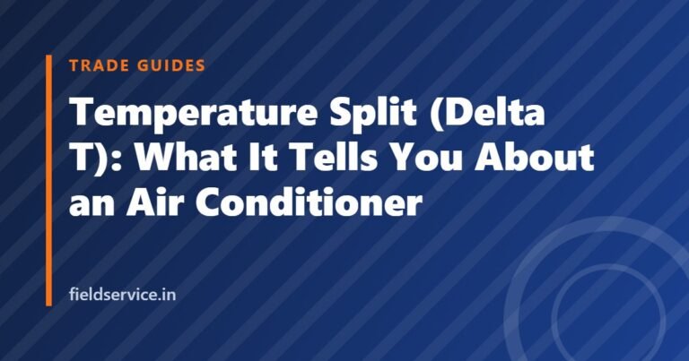 Temperature Split (Delta T): What It Tells You About an Air Conditioner